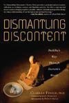 Dismantling Discontent: Buddha's Way Through Darwin's World