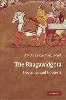 The Bhagavadgita: Doctrines And Contexts