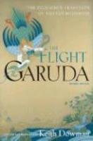 The Flight Of The Garuda: The Dzogchen Tradition Of Tibetan Buddhism