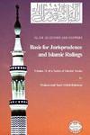 Islam: Questions And Answers - Basis For Jurisprudence And Islamic Rulings