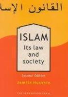 Islam: Its Law & Society