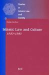 Islamic Law And Culture, 1600-1840: