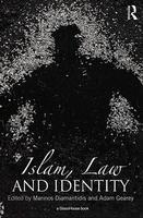 Islam, Law And Identity