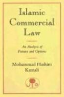 Islamic Commercial Law: An Analysis Of Futures And Options