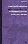 Manichaean Delirium: Decolonizing The Judiciary And Islamic Renewal In The Sudan, 1898-1985