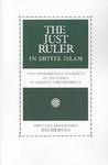 The Just Ruler In Shi'ite Islam: The Comprehensive Authority Of The Jurist In Imamite Jurisprudence