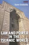 Law And Power In The Islamic World