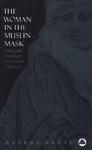 Woman In The Muslin Mask