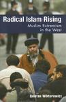 Radical Islam Rising: Muslim Extremism In The West