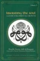 Liberating The Soul: A Guide For Spiritual Growth, Volume Five