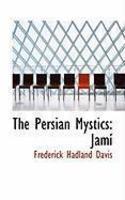 The Persian Mystics: J M