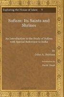 Sufism: Its Saints And Shrines