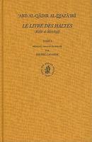 Le Livre Des Haltes (Kitab Al-Mawaqif), Tome I