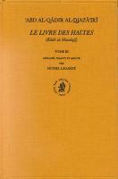 Le Livre Des Haltes (Kitbb Al-Mawbqif), Volume Tome III Le Livre Des Haltes (Kitbb Al-Mawbqif), Volume Tome III: