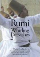 Rumi And The Whirling Dervishes