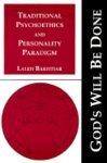 Traditional Psychoethics And Personality Paradigm