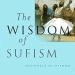 The Wisdom Of Sufism