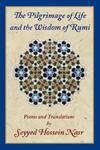 The Pilgrimage Of Life And The Wisdom Of Rumi