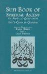 Sufi Book Of Spiritural Ascent: Al-Risala Al-Qushayriya