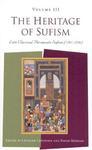 The Heritage Of Sufism, Volume III: Late Classical Persianate Sufism (1501-1750)