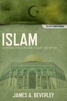 Islam: An Introduction To Religion, Culture, And History