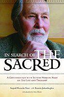 In Search Of The Sacred: A Conversation With Seyyed Hossein Nasr On His Life And Thought