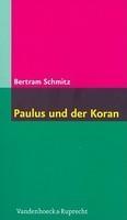 Paulus Und Der Koran