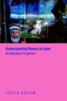 Understanding Women In Islam: An Indonesian Perspective