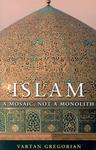 Islam: A Mosaic, Not A Monolith