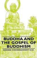 Buddha And The Gospel Of Buddhism