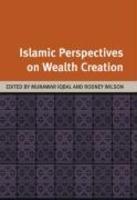 Islamic Perspectives On Wealth Creation