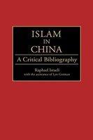 Islam In China: A Critical Bibliography