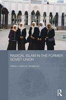 Radical Islam In The Former Soviet Union