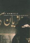 The Ahmadis: Community, Gender, And Politics In A Muslim Society