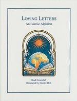 Loving Letters: An Islamic Alphabet