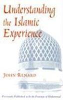 Understanding The Islamic Experience