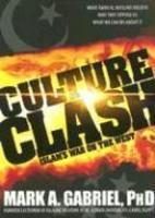 Culture Clash: Islam's War On America