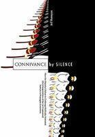 Connivance By Silence