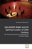 Qalander Baba Auliya Spiritual Leader Of 20th Century