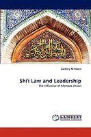 Shi'i Law And Leadership