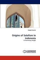 Origins Of Salafism In Indonesia