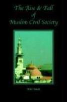 The Rise And Fall Of Muslim Civil Society