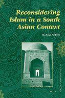 Reconsidering Islam In A South Asian Context