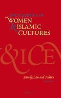 Encyclopedia Of Women & Islamic Cultures, Volume 2: Family, Law And Politics