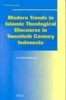 Modern Trends In Islamic Theological Discourse In 20th Century Indonesia: A Critical Study