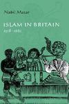 Islam In Britain, 1558 1685