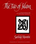 Tao Of Islam: A Sourcebook On Gender Relationships In Islamic Thought