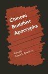 Chinese Buddhist Apocrypha