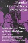 Popular Buddhist Texts From Nepal: Narratives And Rituals Of Newar Buddhism