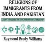 Religions Of Immigrants From India And Pakistan - New Threads In The American Tapestry